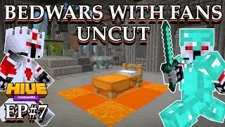 Bedwars With Fans EP#7 UNCUT GAMEPLAY