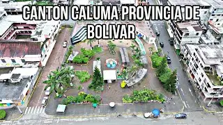 Canton Caluma provincia de Bolivar | cazadorecuatoriano 🇪🇨