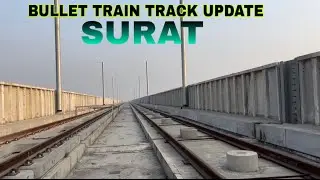 Mumbai Ahmedabad bullet track update | Bullet train update in india