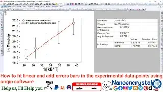 How to fit linear and add errors bars in the experimental data points using origin software