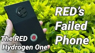 Using the RED Hydrogen One - Ahead of its Time?