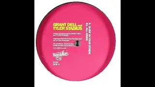 Grant Dell & Tyler Stadius - All Kinds