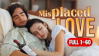 FULL1-60💖| Love is the sinking of free consciousness|#shortdrama #lovestory #drama #romance A0003