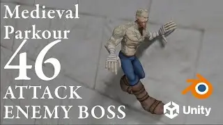 Medieval Parkour - Game Development - 46 - Enemy Boss - Attack - Deal Damage - Unity
