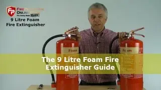 The 9 Litre Foam Fire Extinguisher Guide