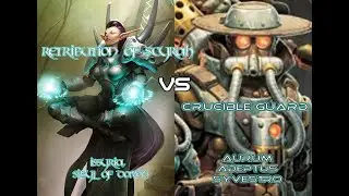 Retribution of Scyrah (Issyria) vs Crucible Guard (Syvestro)