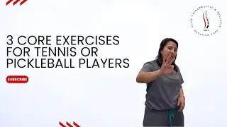 3 Core Exercises for Tennis or Pickleball Players /  Elite Chiropractic & Wellness