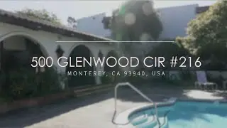 $459,000 Home in  Monterey | 500 Glendwood Circle 216, Monterey, CA
