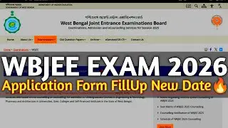 WBJEE EXAM 2026 🔥 New Registration Date || New Form FillUp Date 