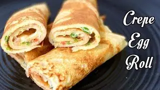 #Shorts || Cheesy Crepe Egg Roll || Quick & Easy Breakfast Recipe || Egg Roll
