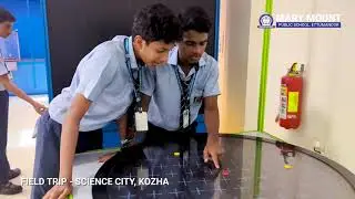 Field Trip - Class IX, Science City, Kozha, Kuravilangadu