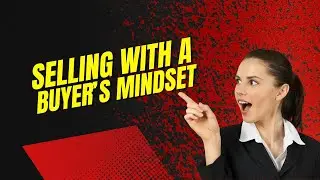 Revolutionize Your Sales Game: Master the Buyer's Mindset for Success 🤝
