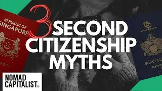 Three Second Citizenship Myths