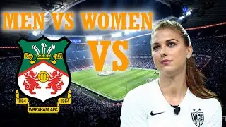 MEN VS WOMEN in FOOTBALL | WREXHAM FC VS US WOMEN'S TEAM San Diego Wave FC | FIFA 23 EXPERIMENT.