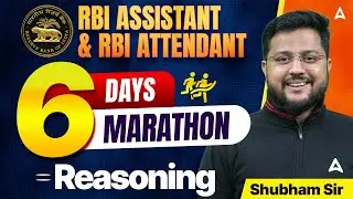 RBI Assistant & Attendant 2026 Reasoning | 6 Days Marathon | Day 1 Reasoning by Shubham Sir