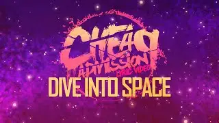 Cheap Admission - Dive Into Space (Lyric Video)