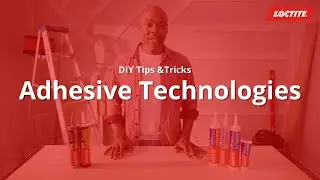 Strong Adhesion Technologies | Loctite Simple Solutions