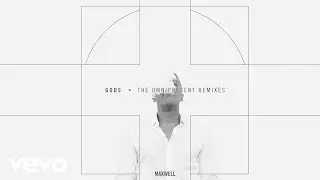 Maxwell - Gods (Izze the Producer Remix) (Audio)