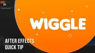 Wiggly Text Effect in After Effects - Quick Tips