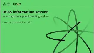 UCAS information session for refugees and people seeking asylum