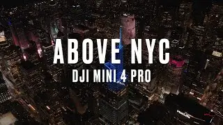 DJI Mini 4 Pro Cinematic Drone Footage in 4K | New York City Like Never Before From Above!