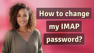 How to change my IMAP password?