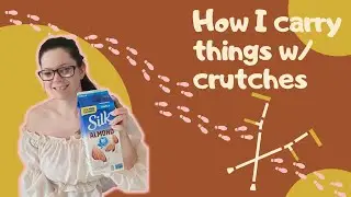 Cerebral Palsy (CP) Life Hacks  --  How I carry things with crutches