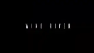 Wind River end credits