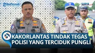 Peringatan Keras Kakorlantas, Polisi yang Masih Pungli dan Calo Siap-Siap ‘Di-Blender’