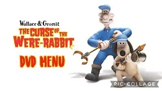 Wallace and Gromit: Curse of the Were Rabbit DVD Menu 