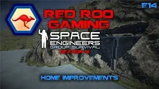 Space Engineers Group Survival S02 E14 - Home Improvement's