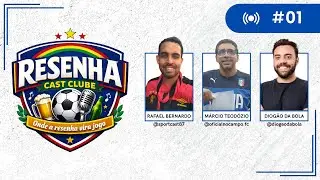 RESENHA CAST CLUB - EPISÓDIO #01 | TUDO SOBRE O FUTEBOL PERNAMBUCANO (AO VIVO)
