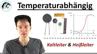 Temperaturabhängige Widerstände (PTC & NTC) | Elektrotechnik