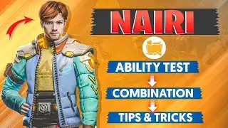 NAIRI CHARACTER FULL DETAILS // ABILITY TEST // COMBINATION // TIPS AND TRICKS