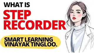 Step recorder in windows