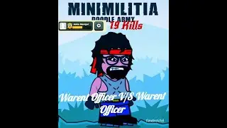 Mini Militia # Winer # Daku Mangal Singh#;19 Kills# Same Level# WARENT OFFICER