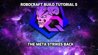 Учебное пособие по сборке Robocraft, часть 5 &mdash; Мета наносит ответный удар