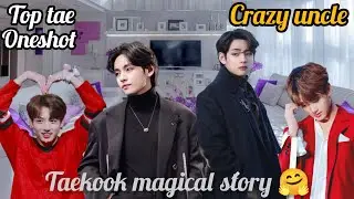 Crazy uncle ___ taekook oneshot ___ top tae____ taekook FF ____ Hindi explain