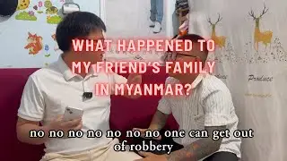 Why My Friend Sold PRICELESS Jade Bracelet to Return to Myanmar?