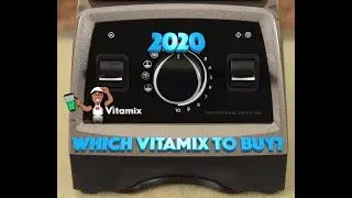 2020 Vitamix Central! Blenders & Accessories to Buy!