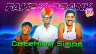 Fake ID Prank😂🤩 | Catching Simps🏹 | Naalu Paisa