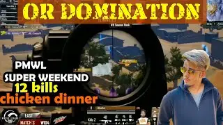 OR eSports 12 kills chicken dinner Super Weekend Day 2 | Mavi MVP | PMWL Highlights