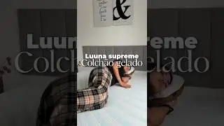 Luuna Supreme &eacute; bom mesmo? Nossa opini&atilde;o sobre o Cooling Tech #Colch&atilde;oGelado