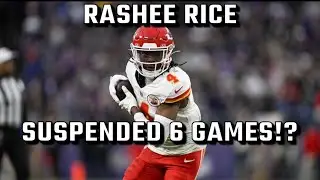 KANSAS CITY CHIEFS WIDE RECEIVER RASHEE RICE SUSPENDED 6 GAMES OF 2025