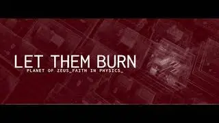 Planet Of Zeus - Let Them Burn (Official Audio)