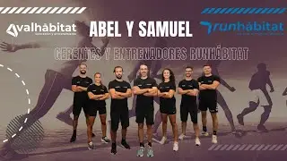 ABEL REDONDO Y SAMUEL RODRÍGUEZ, Gerentes y Entrenadores en RUNHÁBITAT