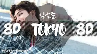 [8D AUDIO] RM (MONO) - TOKYO [USE HEADPHONES 🎧] | RM MONO | 8D