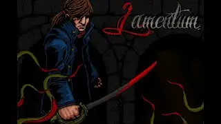 Lamentum Playthrough pt1 (Plant Monsters Like Me A lot)