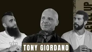 Tony Giordano | Level Up Podcast #002