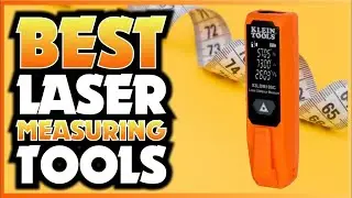 Best Laser Measuring Tools 2024 - The only 5 you should consider